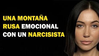 Cambios emocionales en una relación con un narcisista [upl. by Ybrik]