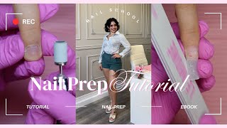 The Secret to Perfect Acrylic Nails Master Nail Prep Like a Pro  Nail School Series [upl. by Eldoree395]