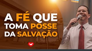 A fé que toma posse da Salvação  Bispo Jadson Santos [upl. by Airetal]