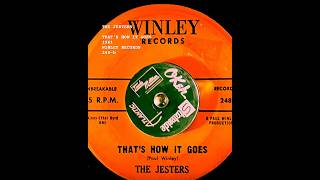 THE JESTERS THATS HOW IT GOES 1961 music WINLEY RECORDS 248b oldies doowopmusic [upl. by Olnek]