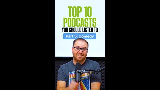 Top 10 Podcasts you should listen to Part 5 Comedy [upl. by Wendolyn]