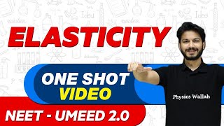 ELASTICITY in 1 Shot  All Concepts Tricks amp PYQs  NEET Crash Course  UMEED 20 [upl. by Koralie]