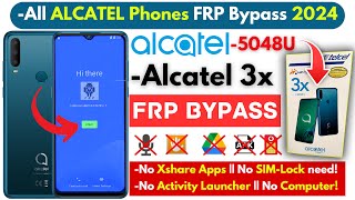 All Alcatel Frp bypass 2024 Without PC Alcatel 3X 5048U Frp Google Account Bypass 100 Working [upl. by Grey]