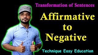 Affirmative to Negative  Transformation of Sentences  SSC English 2nd Paper Grammar [upl. by Rita]