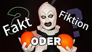 Fakt oder Fiktion  Welche Geschichte ist wahr I Art der Clown SFX MakeUp I Terrifier [upl. by Htaeh479]