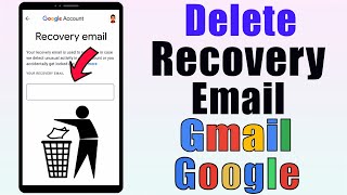 How to Delete Recovery Email in Gmail  Remove Recovery Email from Google [upl. by Bowen]