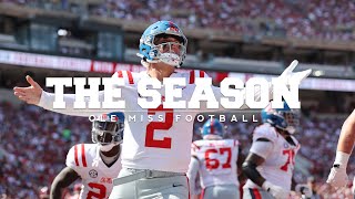 The Season Ole Miss Football – Alabama 2023 [upl. by Egamlat]