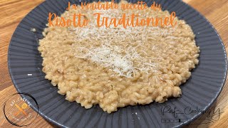 La Véritable recette du Risotto Traditionnel [upl. by Tana]