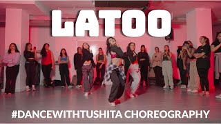 LATOO  BOLLY FEMME  DANCEWITHTUSHITA CHOREOGRAPHY [upl. by Ishmul]