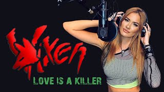 Vixen  Love Is A Killer Vocal Cover by Karmen Klinc [upl. by Blasius]