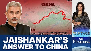 Jaishankar Slams China For quotRenamingquot 30 Places in Arunachal Pradesh  Vantage with Palki Sharma [upl. by Rydder194]