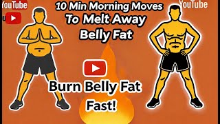 Top 10 Morning Moves to Melt Away Hanging Belly Fat in 10 Minutes [upl. by Icken]