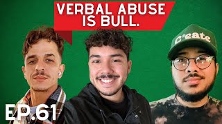 Usual Tuesdays EP 61 quotVerbal Abuse is bullquot [upl. by Feingold]