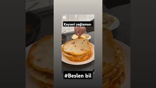 KAYSERİ YAĞLAMASI 😋keşfet food lezzet funny cooking comedymasterchefmastercheftürkiye food [upl. by Anekam604]