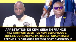 Rachidi Gbadamassi répond aux critiques après sa sortie médiatique sur larrestation de Kemi Seba [upl. by Latsyc]