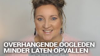 Overhangende oogleden minder laten opvallen  Creative Cosmetics [upl. by Pierson]