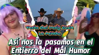 CONOCE NUESTRAS TRADICIONES EN EL ENTIERRO DEL MAL HUMOR DEL INICIO DE LA FERIA DEL MAÍZ 2024 [upl. by Koerlin230]