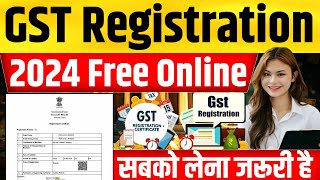 2024 GST Registration For Online Business  GST Registration For E Commerce Selling Online 2024 [upl. by Uno107]