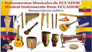 🌎 Instrumentos Musicales de ECUADOR Instruments Musical from ECUADOR [upl. by Lednik]