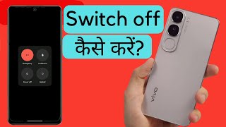 How to Power off Vivo y300 5g  Vivo y300 5g switch off kaise kare kare [upl. by Aeikan643]