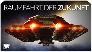 Raumfahrt der Zukunft  Können wir das Sonnensystem erobern 2019 [upl. by Saoj976]