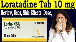 Review Lorin nsa 10mg used for  Loratadine 10 mg uses in urdu  Uses Side Effects Dose Pregnancy [upl. by Nicolella]