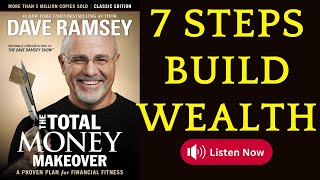 7 Steps Build Wealth from The Total Money Makeover by Dave Ramsey AudioBook booktok booktube [upl. by Menashem]