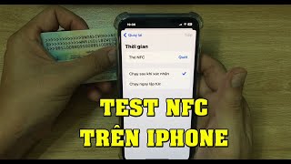 Cách test nfc trên iphone mới nhất 2024 [upl. by Madden884]