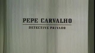 Pepe Carvalho  Le petit frère [upl. by Ellehcirt]