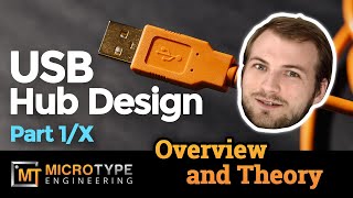 USB Hub Design  Part 1x  Overview and Theory [upl. by Millicent]