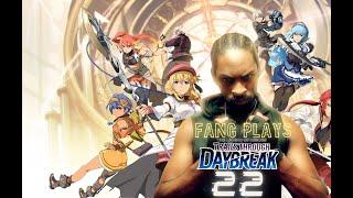 Fang Plays Trails Through Daybreak Episode 22 [upl. by Valenta761]