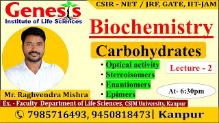 Carbohydrates  Biochemistry  Lecture2  New online quotBatchquot for CSIR NETJRF  IITJAM [upl. by Hinkle]