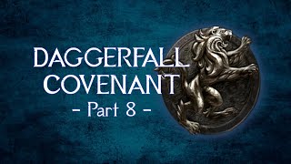 Unearthing the Past  ESO Daggerfall Covenant Questline [upl. by Kcarb344]