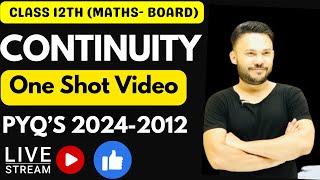 One Shot Video  Continuity PYQ 2024  2012  NCERT Class 12  Chapter 5  Board Exam 2024 [upl. by Asfah]