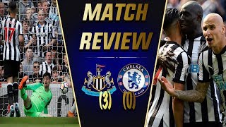 Chelsea 03 Newcastle Match Review  1 MORE GAME TILL CONTES OUT  SUFFERING SEASON ENDS [upl. by Paco220]