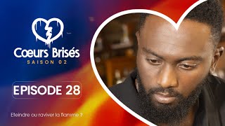 COEURS BRISÉS  Saison 2  Episode 28 VOSTFR [upl. by Adnilemreh126]