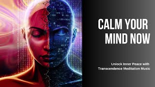 Transcendence Meditation Music [upl. by Calida]