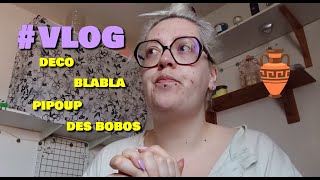 vlog blabla déco [upl. by Jenks]