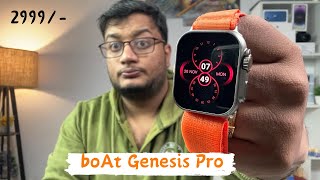 I tried boAt Genesis Pro smartwatch unboxing  Perfect Apple watch Ultra Clone [upl. by Randie]