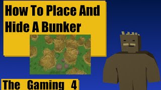 Unturned Map Editor How To Place A Bunker And Disguise It [upl. by Anaihs]