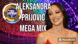 Aleksandra Prijović  Mega Mix by Dj Sergio K [upl. by Monk]