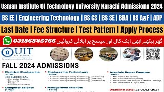 UIT University Karachi Admission 2024  Usman Institute of Technology Karachi  UIT University [upl. by Otrebcire217]