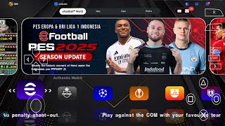 eFOOTBALL PES 2025 PPSSPP Android Update Transfers Kits 2425 Now Faces Camera PS5 Graphics HD [upl. by Lewin479]