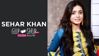 Sehar Khan  Exclusive Interview  Rang Mahal  Mushk  Sanwari  Gup Shup with FUCHSIA [upl. by Neelrahc]