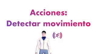 🇪🇸 How to Kluest  Acciones Detectar movimiento [upl. by Atiuqcir695]