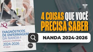 4 coisas que você PRECISA SABER sobre o NOVO NANDA 20242026 [upl. by Gorrian288]