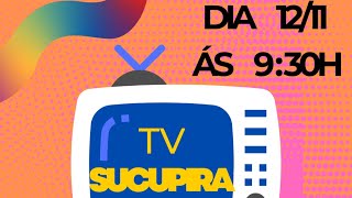 TV SUCUPIRA [upl. by Auqenehs]