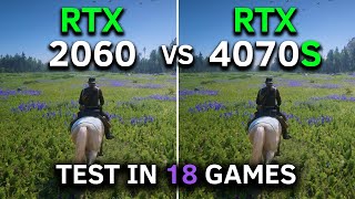 RTX 2060 vs RTX 4070 SUPER  Test In 18 Games at 1440p  How Big is the Difference  2024 [upl. by Nnav]