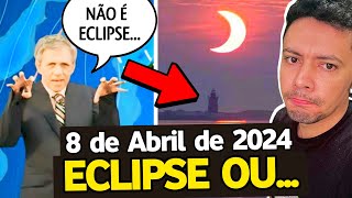 VOOS CANCELADOS ESTOQUES DE COMIDA ETC Nunca um ECLIPSE chamou tanto atenção…8 de abril profético [upl. by Ardella]