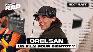 LE FILM DE ORELSAN CEST POUR BIENTÔT  PlanèteRap [upl. by Yanaj18]